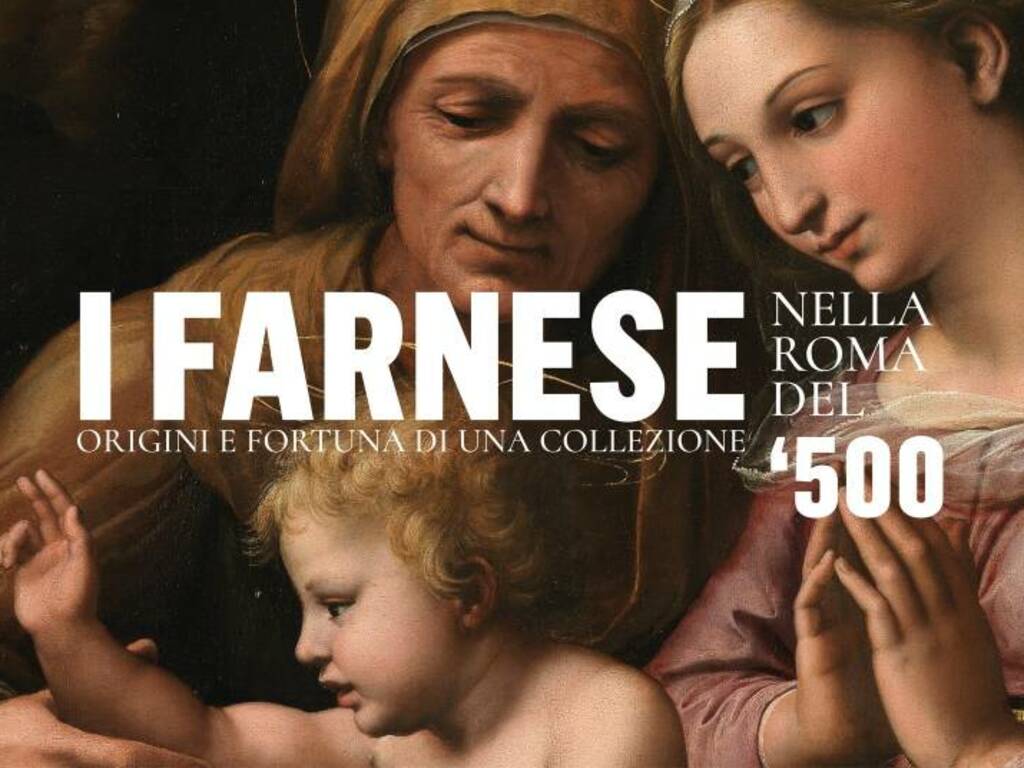 I Farnese nella Roma del ‘500  a Palazzo Caffarelli 16/3 ore 15:40